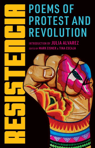 RESISTENCIA: Poems of Protest and Revolution